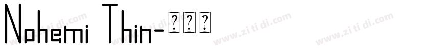 Nohemi Thin字体转换